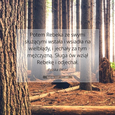 Rodzaju 24:61 Werset Biblijny Wyjaśniony