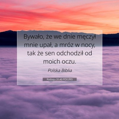 Rodzaju 31:40 Werset Biblijny Wyjaśniony