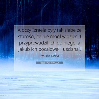 Rodzaju 48:10 POLUBG Obraz Wersetu Biblijnego