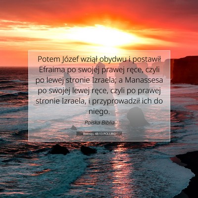 Rodzaju 48:13 Werset Biblijny Wyjaśniony