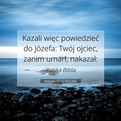 Rodzaju 50:16 Werset Biblijny Wyjaśniony