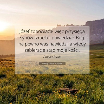 Rodzaju 50:25 POLUBG Obraz Wersetu Biblijnego