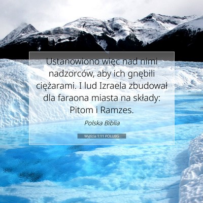Wyjścia 1:11 Werset Biblijny Wyjaśniony
