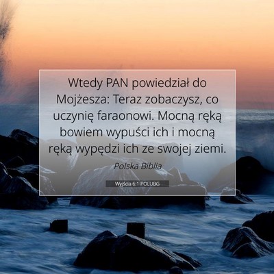 Wyjścia 6:1 POLUBG Obraz Wersetu Biblijnego