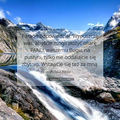 Wyjścia 8:28 POLUBG Obraz Wersetu Biblijnego