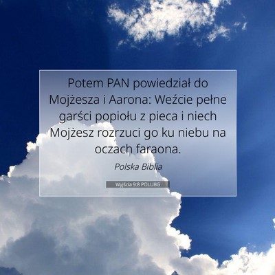 Wyjścia 9:8 POLUBG Obraz Wersetu Biblijnego