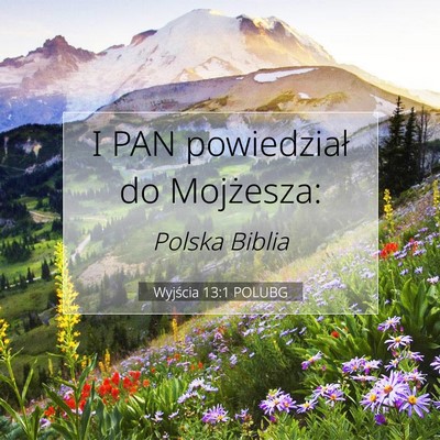 Wyjścia 13:1 Werset Biblijny Wyjaśniony