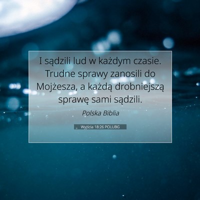 Wyjścia 18:26 POLUBG Obraz Wersetu Biblijnego