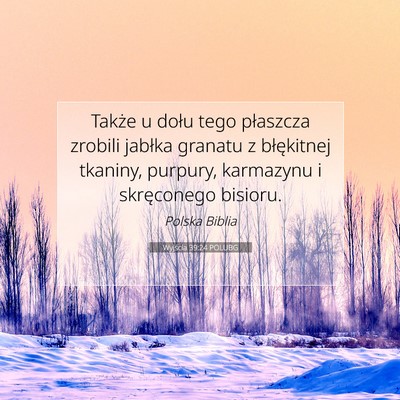 Wyjścia 39:24 POLUBG Obraz Wersetu Biblijnego