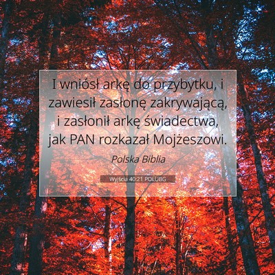 Wyjścia 40:21 POLUBG Obraz Wersetu Biblijnego