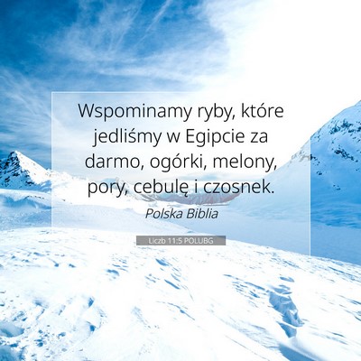 Liczb 11:5 Werset Biblijny Wyjaśniony