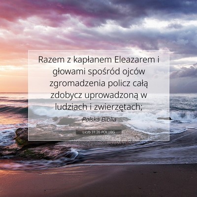 Liczb 31:26 Werset Biblijny Wyjaśniony