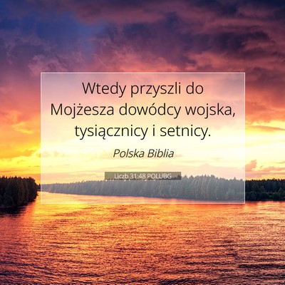 Liczb 31:48 Werset Biblijny Wyjaśniony