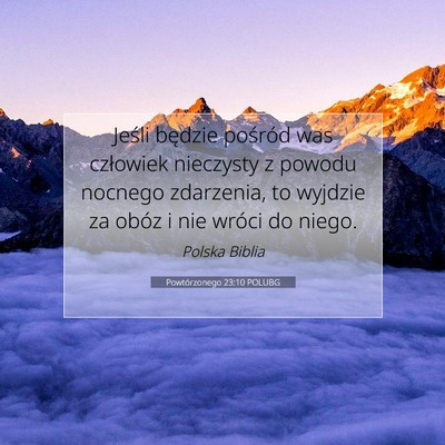 Powtórzonego 23:10 Werset Biblijny Wyjaśniony