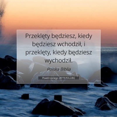 Powtórzonego 28:19 POLUBG Obraz Wersetu Biblijnego