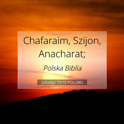 Jozuego 19:19 Werset Biblijny Wyjaśniony