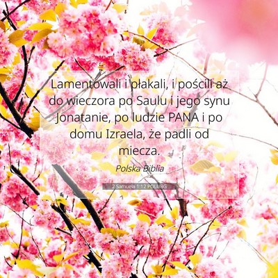 2 Samuela 1:12 Werset Biblijny Wyjaśniony