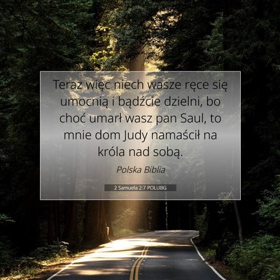 2 Samuela 2:7 Werset Biblijny Wyjaśniony