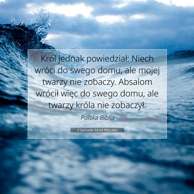 2 Samuela 14:24 POLUBG Obraz Wersetu Biblijnego