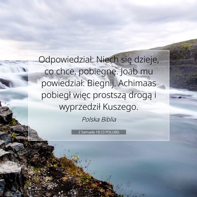 2 Samuela 18:23 POLUBG Obraz Wersetu Biblijnego