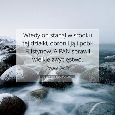 2 Samuela 23:12 Werset Biblijny Wyjaśniony