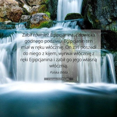 2 Samuela 23:21 Werset Biblijny Wyjaśniony