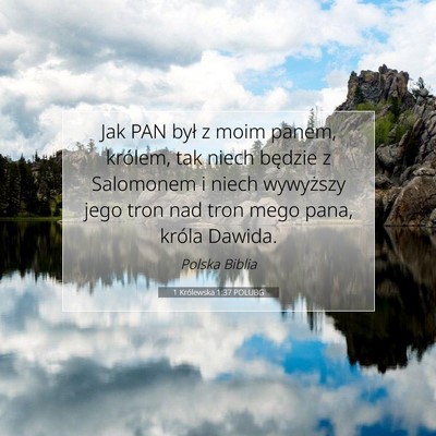 1 Królewska 1:37 Werset Biblijny Wyjaśniony