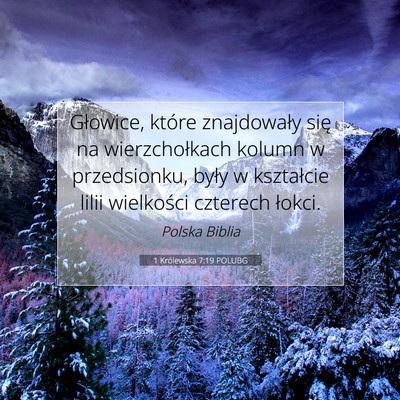 1 Królewska 7:19 Werset Biblijny Wyjaśniony