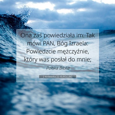 2 Królewska 22:15 POLUBG Obraz Wersetu Biblijnego