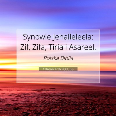 1 Kronik 4:16 Werset Biblijny Wyjaśniony