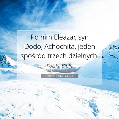 1 Kronik 11:12 Werset Biblijny Wyjaśniony