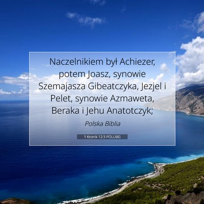 1 Kronik 12:3 Werset Biblijny Wyjaśniony
