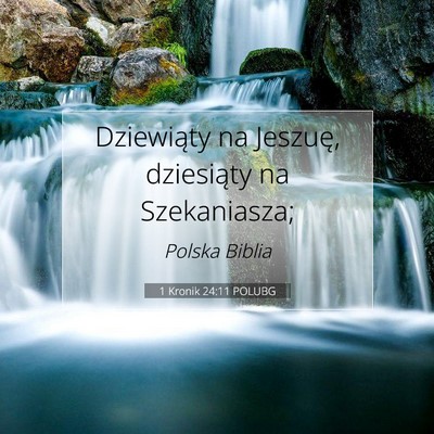 1 Kronik 24:11 Werset Biblijny Wyjaśniony