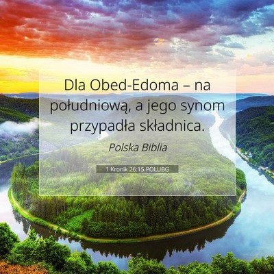 1 Kronik 26:15 Werset Biblijny Wyjaśniony
