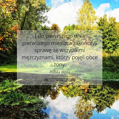 Ezdrasza 10:17 Werset Biblijny Wyjaśniony