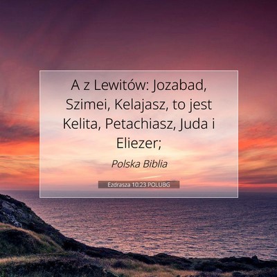 Ezdrasza 10:23 POLUBG Obraz Wersetu Biblijnego