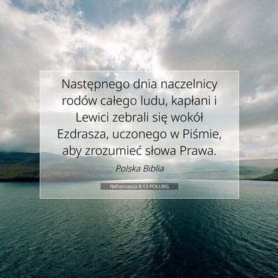 Nehemiasza 8:13 Werset Biblijny Wyjaśniony