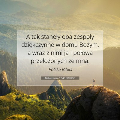 Nehemiasza 12:40 POLUBG Obraz Wersetu Biblijnego