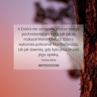 Estery 2:20 POLUBG Obraz Wersetu Biblijnego