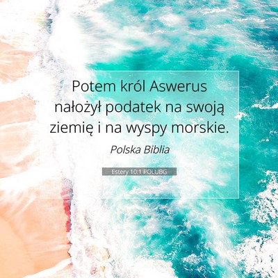 Estery 10:1 Werset Biblijny Wyjaśniony