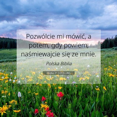 Hioba 21:3 POLUBG Obraz Wersetu Biblijnego