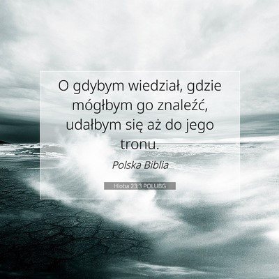 Hioba 23:3 POLUBG Obraz Wersetu Biblijnego