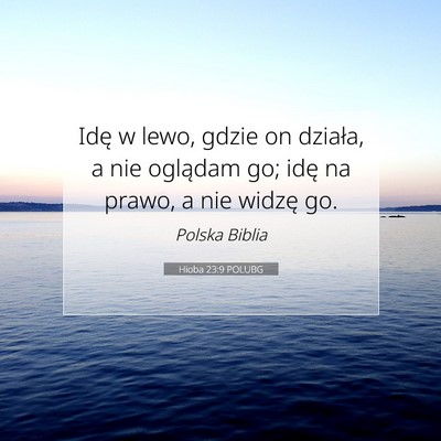 Hioba 23:9 POLUBG Obraz Wersetu Biblijnego