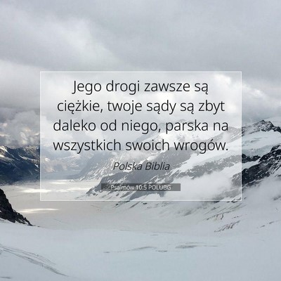 Psalmów 10:5 Werset Biblijny Wyjaśniony