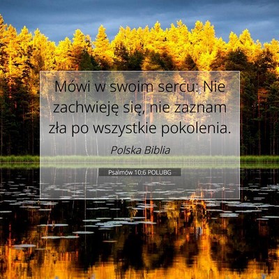 Psalmów 10:6 POLUBG Obraz Wersetu Biblijnego