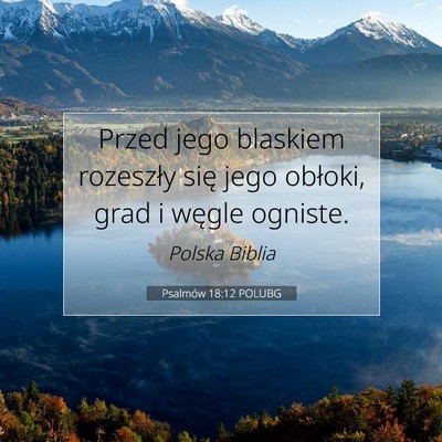 Psalmów 18:12 Werset Biblijny Wyjaśniony