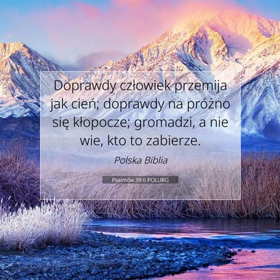 Psalmów 39:6 POLUBG Obraz Wersetu Biblijnego
