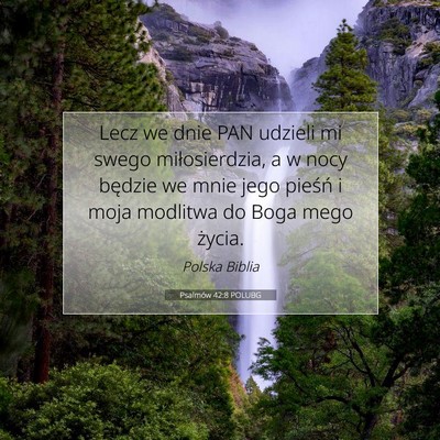 Psalmów 42:8 Werset Biblijny Wyjaśniony