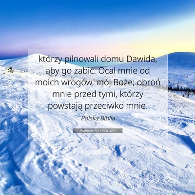 Psalmów 59:1 POLUBG Obraz Wersetu Biblijnego