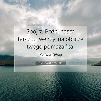 Psalmów 84:9 Werset Biblijny Wyjaśniony